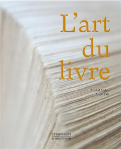 L'art du livre - Melot Michel ; Zali Anne