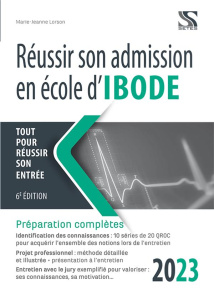 Réussir son admission en école d'IBODE. Edition 2023 - Lorson Marie-Jeanne