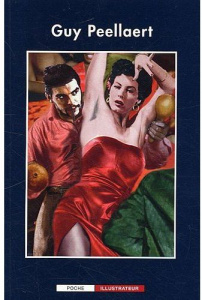 Guy Peellaert - Peellaert Guy ; Chalumeau Laurent