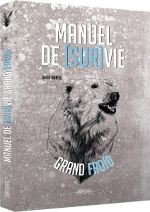 Manuel de [sur vie grand froid - Manise David ; Imbert Julien ; Pluvinage Thibault