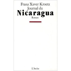 Journal du Nicaragua - Kroetz Franz-Xaver