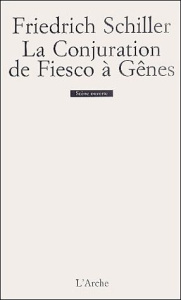 La Conjuration de Fiesco à Gênes - Schiller Friedrich von