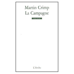 La campagne - Crimp Martin