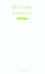 Innocence - Loher Dea ; Muhleisen Laurent