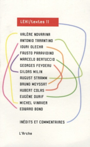 Inédits et commentaires - Novarina Valère ; Tarantino Antonio ; Paravidino F