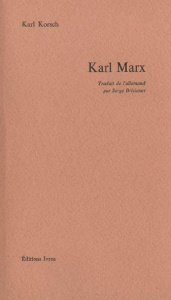 Karl Marx - Korsch Karl