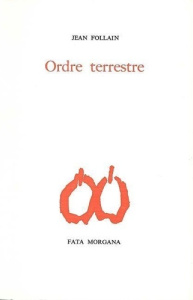 ORDRE TERRESTRE - Follain Jean