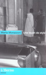 Une leçon de style - Morazzoni Marta ; Cantavenera Eva