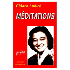 Méditations - Lubich Chiara