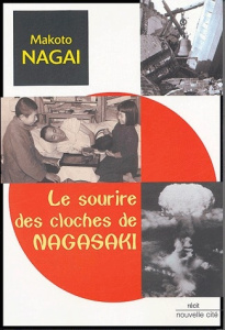 SOURIRE DES CLOCHES DE NAGASAKI - MAKOTO NAGAI