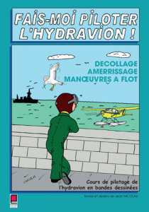 FAIS-MOI PILOTER L'HYDRAVION ! - NICOLAS JEAN