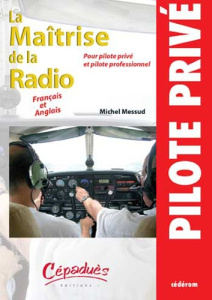 LA MAITRISE DE LA RADIO (CEDEROM POUR PC) - MESSUD MICHEL