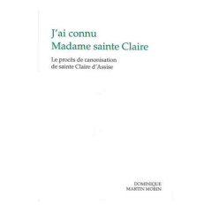 J’ai connu madame sainte claire - Mgr Andre combes