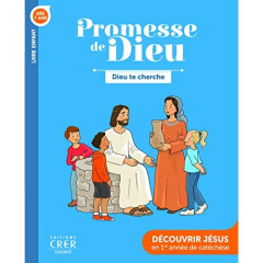 Dieu te cherche. Livre enfant - SERVICE DE LA CATECH