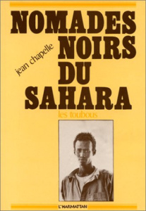 Nomades noirs du Sahara - Chapelle Jean