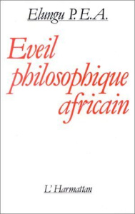 Eveil philosophique africain - Elungu Pea