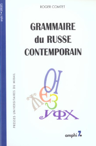 Grammaire du russe contemporain - Comtet Roger