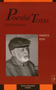 Poesia total (1959-2004) - Sosa Roberto ; Pailler Claire