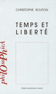 Temps et liberté - Bouton Christophe