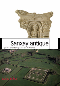 Sanxay antique - Aupert Pierre ; Hiernard Jean ; Fincker Myriam