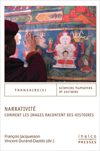 Narrativité. Comment les images racontent des histoires - Jacquesson François ; Durand-Dastès Vincent