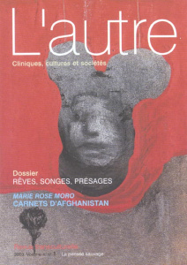L'autre N° 10/2003 : Rêves, songes, présages - Moro Marie Rose ; Pierre Danièle ; Baubet Thierry