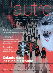 L'Autre N° 51/2016 : Enfants dans les rues du monde - Dérivois Daniel ; Moro Marie Rose
