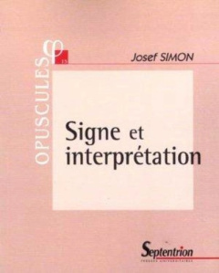 Signe et interprétation - Simon Josef ; Berner Christian ; Buhot de Launay M