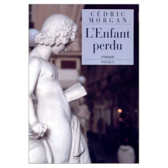 L'enfant perdu - Morgan Cédric