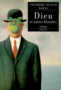 Dieu. Et autres histoires, trad. de l'anglais et préf. par Patrick Reumau - Powys Theodore-Francis