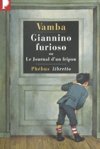 Giannino furioso ou Le Journal d'un fripon - VAMBA