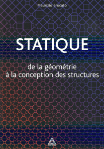 Statique. De la géométrie à la conception des structures - Brocato Maurizio