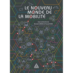 Le nouveau monde de la mobilité - Landau Bernard ; Diab Youssef