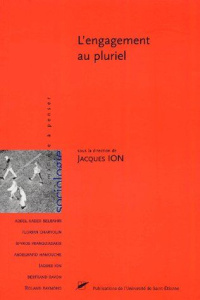 L'engagement au pluriel - Ion (dir.) Jacques