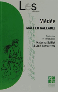 Médée - Galladei Maffeo ; Salliot Natacha ; Schweitzer Zoé