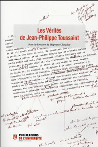 Les Vérités de Jean-Philippe Toussaint - Chaudier Stéphane