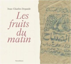 Les fruits du matin - Depaule Jean-Charles