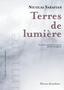 Terres de lumière - Sarafian Nicolas ; Beledian Krikor ; Dandiguian Ar