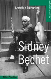 Sidney Bechet - Béthune Christian