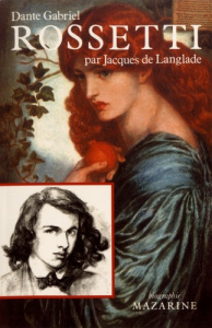Dante Gabriel Rossetti - Langlade Jacques de