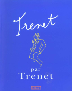 Trenet par Trenet - Saka Pierre