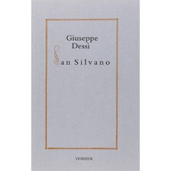 San Silvano - Dessi Giuseppe ; Rossa Gilberto ; Simeone Bernard