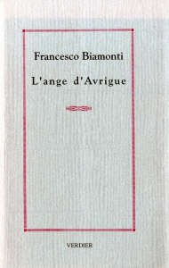 L'Ange d'Avrigue - Biamonti Francesco ; Renard Philippe