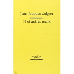 07 et autres récits - Salgon Jean-Jacques