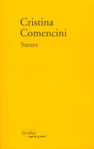 Soeurs - Comencini Cristina ; Walter Carole