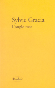 L'ongle rose - Gracia Sylvie