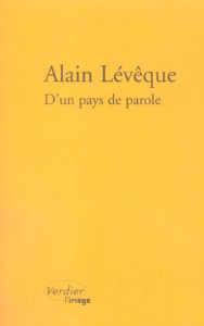D'un pays de parole - Lévêque Alain