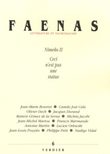 Faenas N° 6 : Nimeno II Ceci n'est pas une statue - Mariou Jean-Michel ; Gomez de la Serna Ramon ; Chi