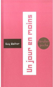 Un jour en moins - Walter Guy