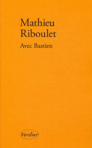 Avec Bastien. Portrait - Riboulet Mathieu